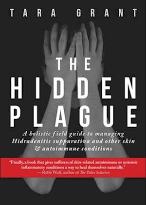 The Hidden Plague