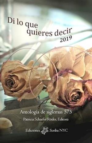 Di lo que quieres decir 2019