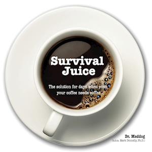 Survival Juice