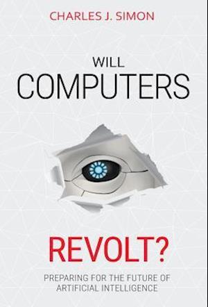 Will Computers Revolt?