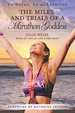 The Miles and Trials of a Marathon Goddess