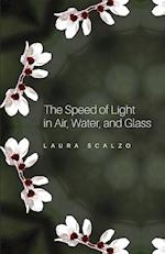 The Speed of Light in Air, Water, and Glass