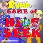 Bump and the Game of Hide and Seek