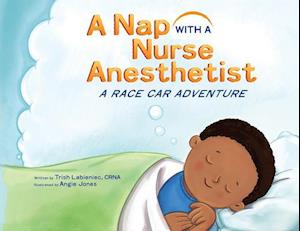 A Nap with a Nurse Anesthetist