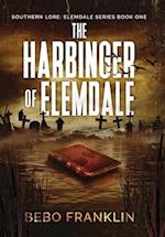 The Harbinger of Elemdale 