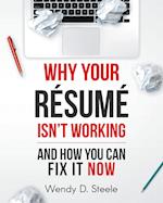 Why Your Resume Isn't Working