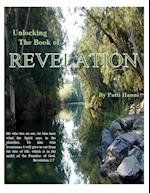 Unlocking the Book of Revelation 