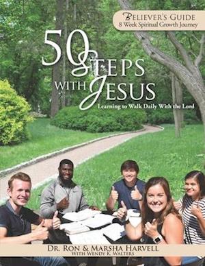 50 Steps With Jesus Believer's Guide