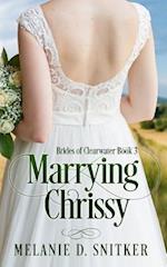 Marrying Chrissy