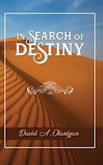 In Search of Destiny