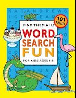 Word Search Fun for Kids Ages 6-8
