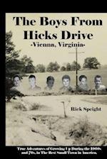 The Boys From Hicks Drive Vienna, Virginia