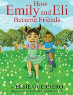 How Emily and Eli Became Friends