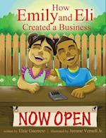 How Emily and Eli Created a Business
