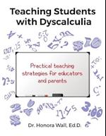 Teaching Students with Dyscalculia 