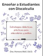 Enseñar a Estudiantes con Discalculia