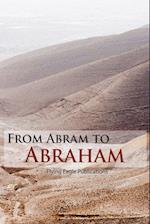From Abram to Abraham