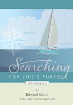 Searching for Life's Purpose