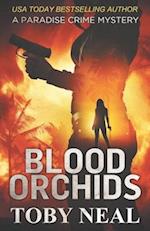 Blood Orchids