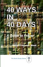 40 Ways in 40 Days