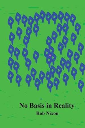 No Basis in Reality