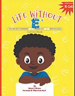 Life Without E's Activity Book 