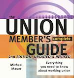 The Union Member's Complete Guide 2nd Edition