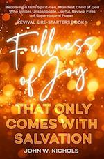 Fullness of Joy that Only Comes with Salvation