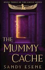 The Mummy Cache 