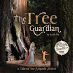 The Tree Guardian: A Tale of the Sequoia Forest 