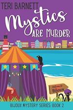 Mystics are Murder