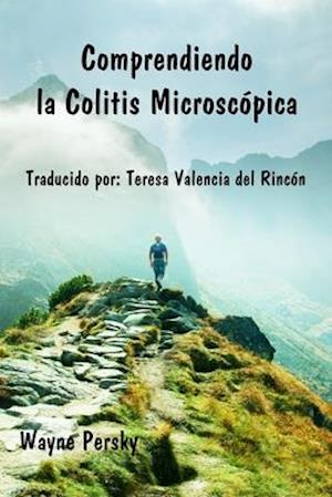 Comprendiendo la Colitis Microscópica