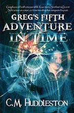 Greg's Fifth Adventure in Time 