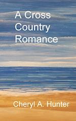 A Cross Country Romance