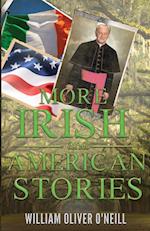 More Irish and American Stories