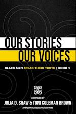 Our Stories, Our Voices