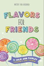 Flavors for Friends