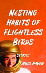 Nesting  Habits of Flightless Birds : Stories