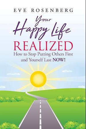 Your Happy Life Realized