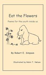 Eat the Flowers