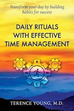 Daily Rituals with Effective Time Management