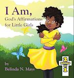 I Am: God's Affirmations for Little Girls/God's Affirmations for Little Boys 