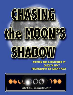 Chasing the Moon's Shadow