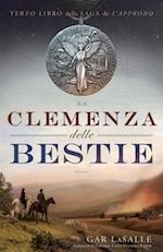 La Clemenza delle Bestie