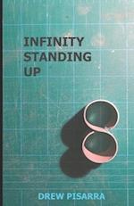 Infinity Standing Up