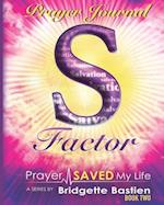 S-Factor Prayer Journal