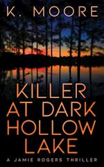 Killer at Dark Hollow Lake 