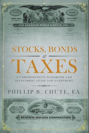 Stocks, Bonds & Taxes