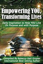 Empowering YOU, Transforming Lives!