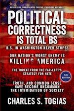 Political Correctness Is Total BS 